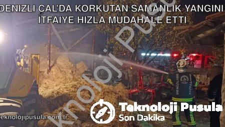Denizli Çal’da Korkutan Samanlık Yangını: İtfaiye Hızla Müdahale Etti