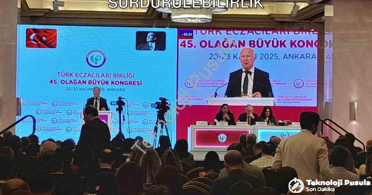 "Eczacılardan Acil Eylem Planı Çağrısı: İlaç Erişimi ve Ekonomik Sürdürülebilirlik" başlıklı haber i
