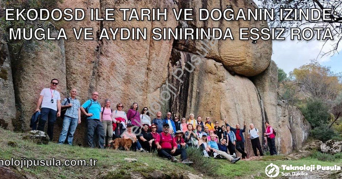 "EKODOSD ile Tarih ve Doğanın İzinde: Muğla ve Aydın Sınırında Eşsiz Rota" başlıklı haber için fotor