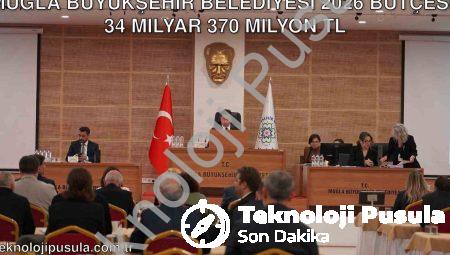 Muğla Büyükşehir Belediyesi 2026 Bütçesi: 34 Milyar 370 Milyon TL