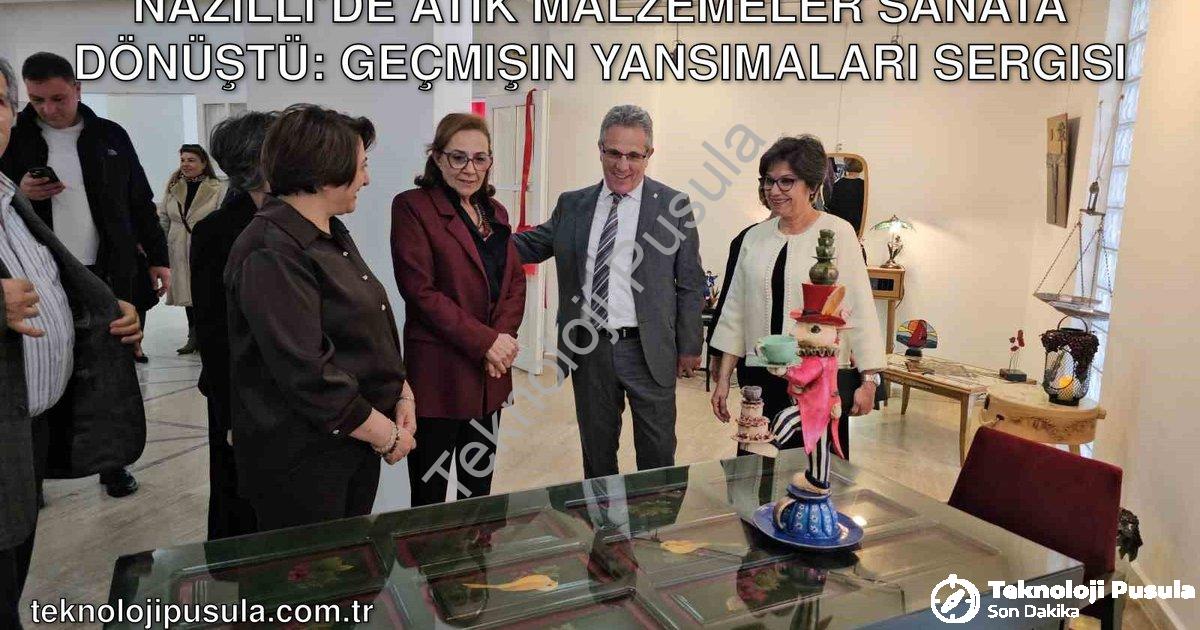 "Nazilli’de Atık Malzemeler Sanata Dönüştü: Geçmişin Yansımaları Sergisi" başlıklı haber için fotore