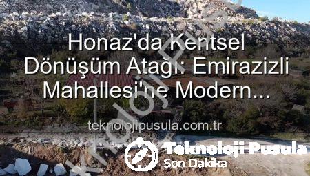 Honaz’da Kentsel Dönüşüm Atağı: Emirazizli Mahallesi’ne Modern Dokunuşlar Geliyor