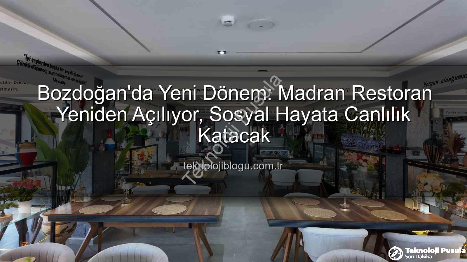 Madran Restoran Bozdoğan - Bozdoğan'da Madran Restoran Yeniden Açılıyor: Lezzet ve Sohbetin Yeni Adresi Hazır!