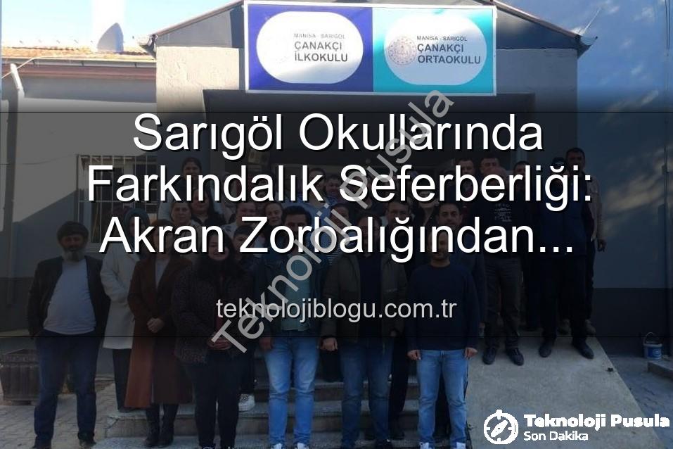 Sarıgöl Okullarında Farkındalık Devrimi: Akran Zorbalığından Verimli Ders Çalışmaya Geniş Kapsamlı Eğitimler