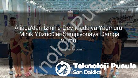 Aliağa’dan İzmir’e Dev Madalya Yağmuru: Minik Yüzücüler Şampiyonaya Damga Vurdu!