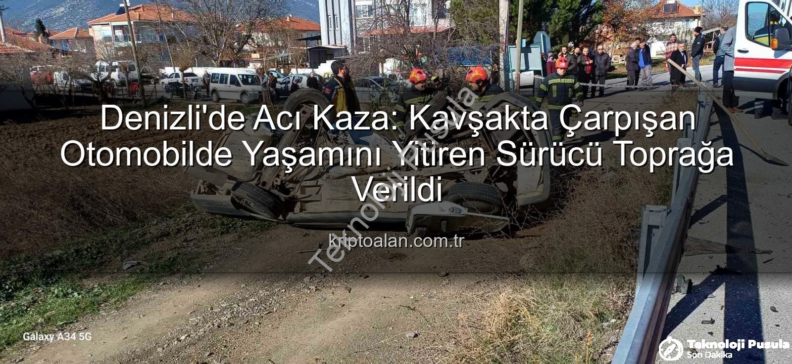 Denizli kaza - Denizli'de Acı Kaza: Kavşakta Çarpışan Otomobilde Yaşlı Sürücü Hayatını Kaybetti