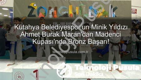 Kütahya Belediyespor’un Minik Yıldızı Ahmet Burak Maran’dan Madenci Kupası’nda Bronz Başarı!