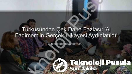 Türküsünden Çok Daha Fazlası: ‘Al Fadimem’in Gerçek Hikayesi Aydınlatıldı!