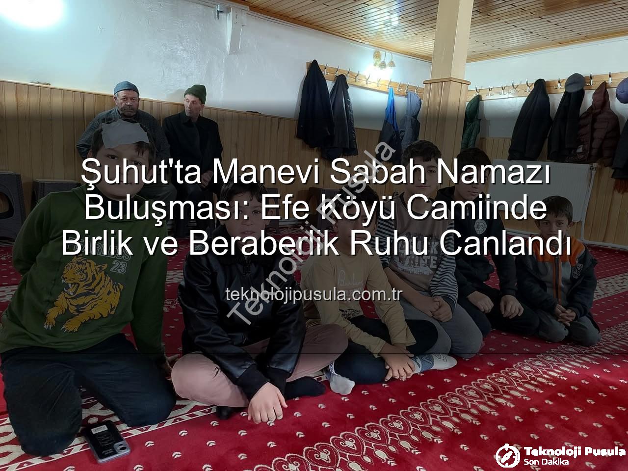 Şuhut sabah namazı buluşması - Şuhut'ta Manevi Sabah Namazı Buluşması: Efe Köyü Camiinde Birlik ve Beraberlik Ruhu Canlandı